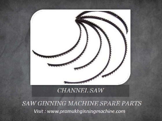 CHANNEL SAWS: SAW GIN SPARE PARTS